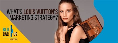 louis vuitton communication strategy